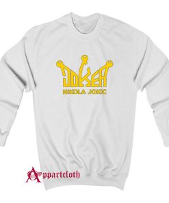 Nikola Jokic The Joker Sweatshirt
