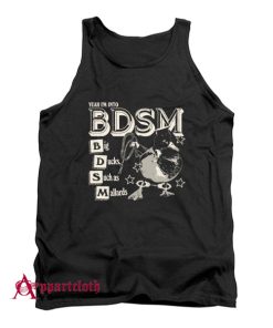 Yeah I’m Into BDSM Big Duck Such as Mallards Tank Top