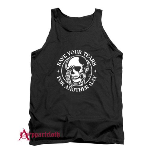 Save Your Tears Tank Top