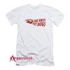 Live Fast Pet Dogs T-Shirt