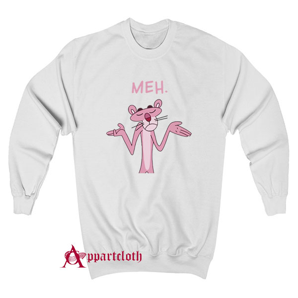 Pink Apathy Pink Panther Meh Sweatshirt