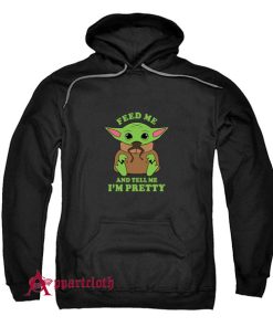 Baby Yoda Feed Me Hoodie