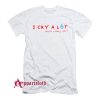 I Cry A Lot And That’s Ok T-Shirt
