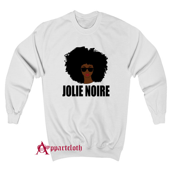 Jolie Noire Black History Month Sweatshirt