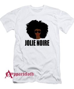 Jolie Noire Black History Month T-Shirt