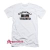 Classicaly Trained T-Shirt