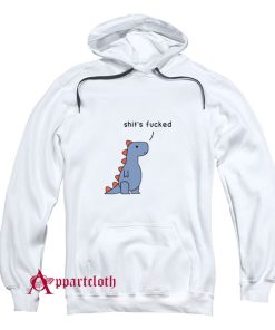 Dinosaur Shit’s Fucked Hoodie