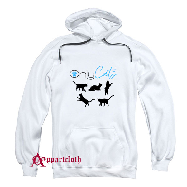 Only Cats Hoodie