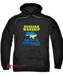 Russian Warship Go Fuck Yourself Hoodie