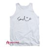 Smile Positive Tank Top