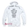 Happy Mother's Day From Your Favorite Financial Burden Hoodie
