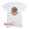 Shoot Your Shot A Little Basketball Man T-Shirt