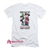 Who Dat Is Dat’s Jus My Baby Daddy T-Shirt