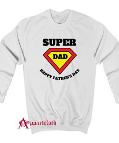 Dad I Love You In Every Universe Sweatshirt