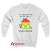 In This House We Respect Leury Garcia Sweatshirt