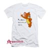 Tom And Jerry Quote My Attitude Is Based On How You Treat Me T-Shirt