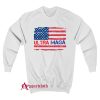 Ultra Maga And Proud Of It Sweatshirt