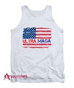 Ultra Maga And Proud Of It Tank Top