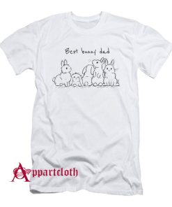 Best bunny dad Father’s Day T-Shirt