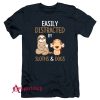 Easily Distracted By Sloths And Dogs T-Shirt