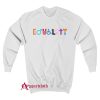 Equality Sweatshirt