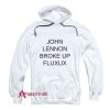 Lennon Broke Up Fluxus Hoodie