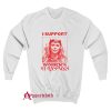 Scarlet Witch I Support Women’s Wrongs Sweatshirt