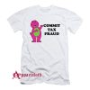 Commit Tax Fraud T-Shirt