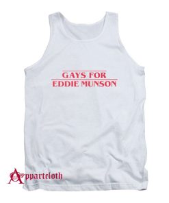 Gays for Eddie Munson Tank Top