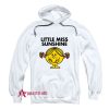 Little Miss Sunshine Hoodie