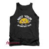 Not Your Breakfast Taco Tank Top