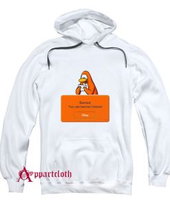 Penguin Banned You Are Banned Forever Hoodie