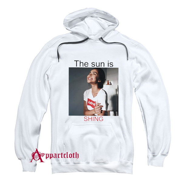 The Sun Is Shining Hoodie