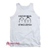 I Pay My Bills My Bills Are Paid Tank Top