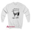 Sheep You Never Get Over Your First Love Sweatshirt