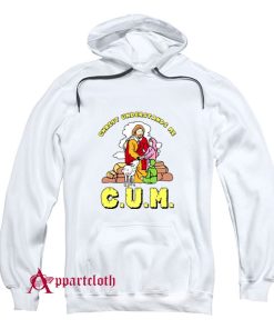 C.U.M Christ Understands Me Hoodie