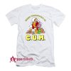C.U.M Christ Understands Me T-Shirt