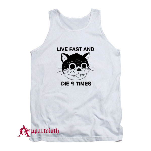 Live Fast And Die 9 Times Ringer Tank Top