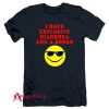 I Have Explosive Diarrhea And A Boner T-Shirt