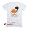 Tummy Hurts Pro Skater T-Shirt