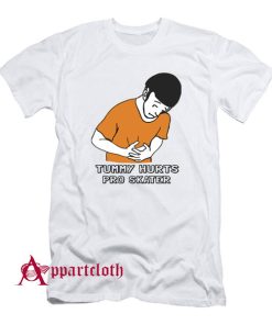 Tummy Hurts Pro Skater T-Shirt