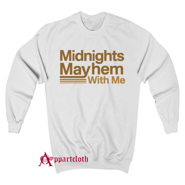 Midnights Mayhem With Me Sweatshirt