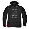 Vaping Sucks Smoke A Cig Like A Man Hoodie