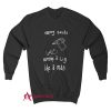 Vaping Sucks Smoke A Cig Like A Man Sweatshirt
