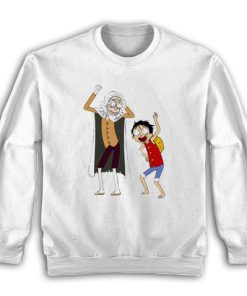 One Piece Luffy And Rayleigh Rick And Morty Parody Sweatshirt