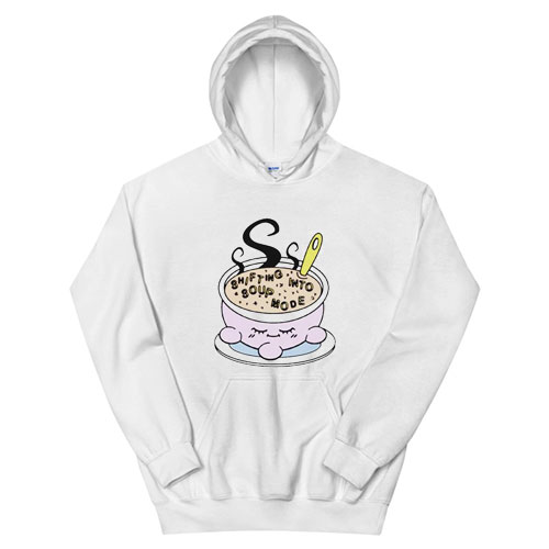 Shifting Into Soup Mode Hoodie