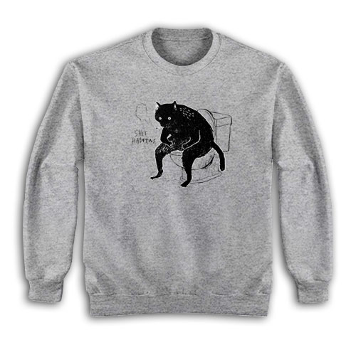 Black Cat Smoking Shit Happens Sweatshirt