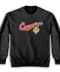 The Cleveland Caucasians Sweatshirt