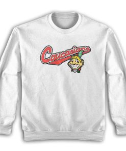 The Cleveland Caucasians Sweatshirt