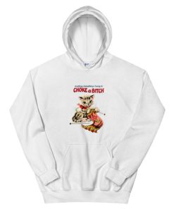 Choke A Bitch Funny Cat Vintage Hoodie